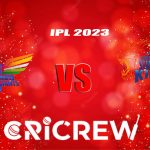 LSG vs CSK Live Score starts on 3rd May 2023 at Punjab Cricket Association IS Bindra Stadium, Mohali, India. Here on www.cricrew.com you can find all Live, Upco