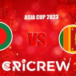 SL vs BAN Live Score starts on 31 Aug 2023, Thur, 3:00 PM IST at Multan Cricket Stadium, Multan Here on www.cricrew.com you can find all Live, Upcoming and Rec.