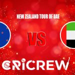 UAE vs NZ Live Score starts on,20th August 2023 at Dubai International Cricket Stadium, Dubai.. Here on www.cricrew.com you can find all Live, Upcoming and Rece