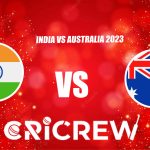 IND vs AUS Live Score starts on 28 Nov 2023, Tue, 5:15 PM IST at Narendra Modi Stadium, Ahmedabad. Here on www.cricrew.com you can find all Live, Upcoming and ..