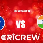 IND-W vs AUS-W Live Score starts on 30 Dec 2023, Sat, 1:30 PM IST, at Wankhede Stadium, Mumbai.. Here on www.cricrew.com you can find all Live, Upcoming and Re.