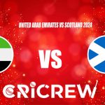 UAE vs SCO Live Score starts on 14 Mar 2024 at Dubai International Cricket Stadium, Chennai Here on www.cricrew.com you can find all Live, Upcoming and Recent M