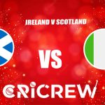 IRE vs SCO Live Score starts on Monday, 23rd May 2024 at Punjab Cricket Association IS Bindra Stadium, Mohali, India. Here on www.cricrew.com you can find all L